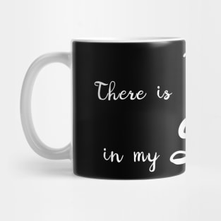 There is hope in my soul Mug